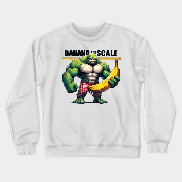 Banana For Scale Crewneck Sweatshirt by aswIDN